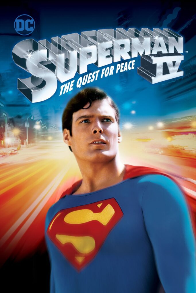 Superman IV: The Quest for Peace poster